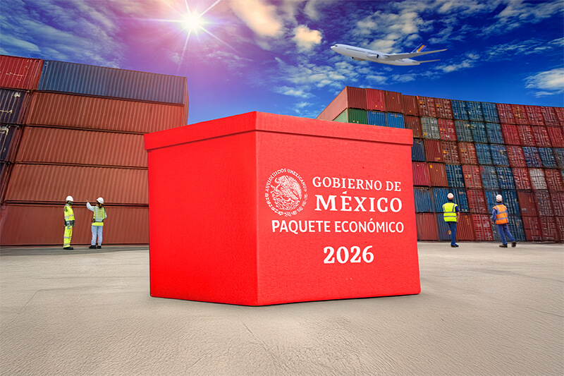 Análisis del Paquete Económico 2026 para comercio exterior
